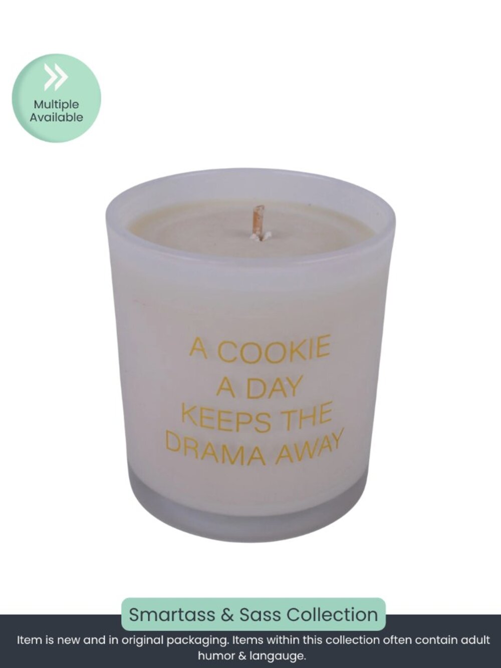 A Cookie a Day Keeps the Drama Away – Soy Blend Candle (6 oz)